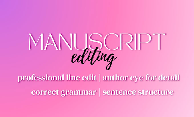 Gig Preview - Copy and line edit your novel manuscript