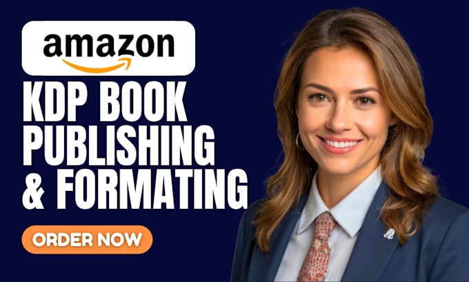 Gig Preview - Do amazon kdp book publishing, kindle formatting, book formatting for amazon kdp