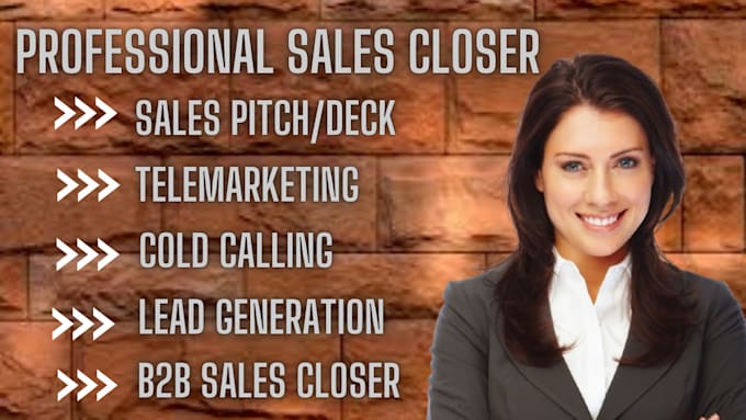 Gig Preview - Be your sales closer sales representative and salesperson