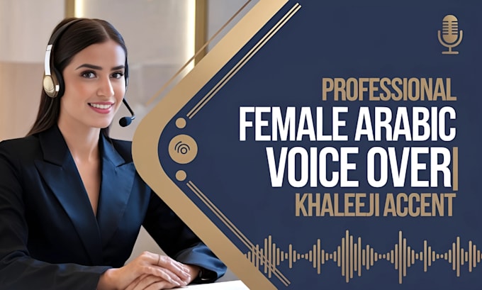 Gig Preview - Record professional female arabic voice over khaleeji accent