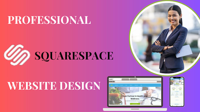 Gig Preview - Design squarespace website, redesign squarespace,  redesign wix