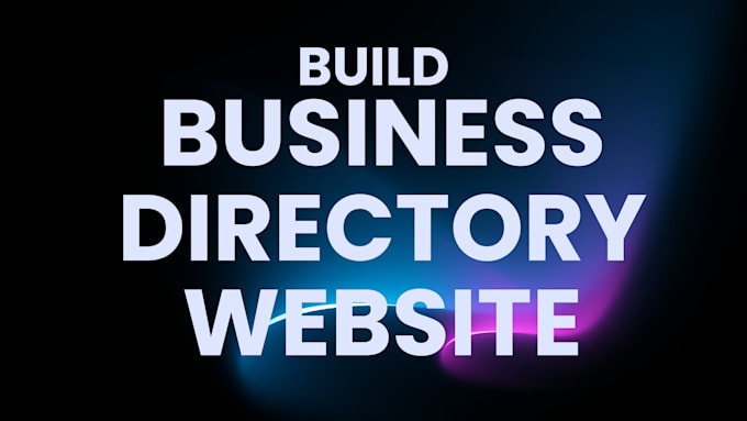 Gig Preview - Design directory website business directory landing page brilliant directories