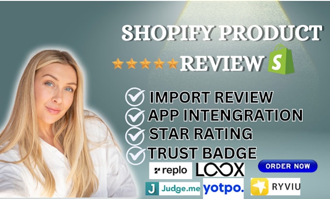 Gig Preview - Design shopify store product review, judge me,ali reviews,yepto