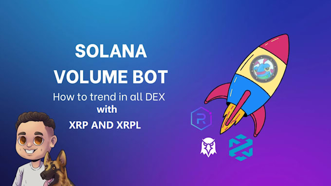 Gig Preview - Build volume bot on xrp, xrpl solana memecoin