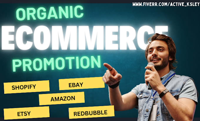 Gig Preview - Promote your etsy, shopify, ebay and amazon, redbubble stores to boost sales