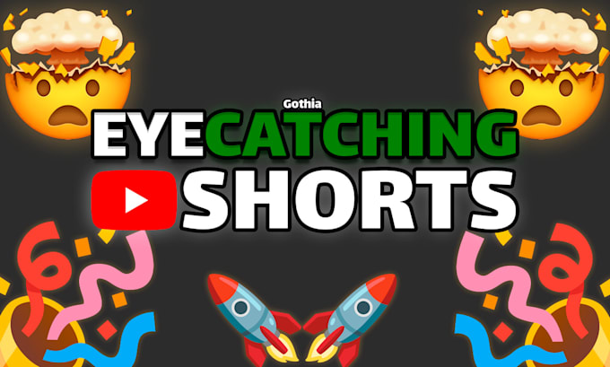 Gig Preview - Make eyecatching youtube shorts to increase your audience