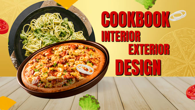 Gig Preview - Design cookbook recipe book interior exterior layout cover food meal plan writer