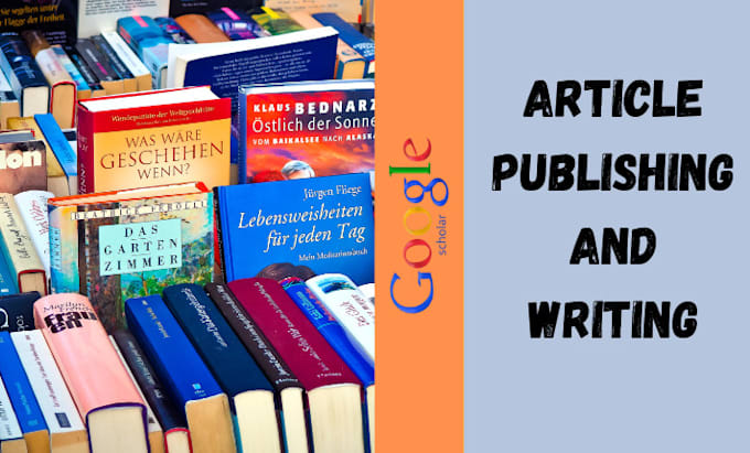 Bestseller - write and publish article in google scholar peer reviewed index journal