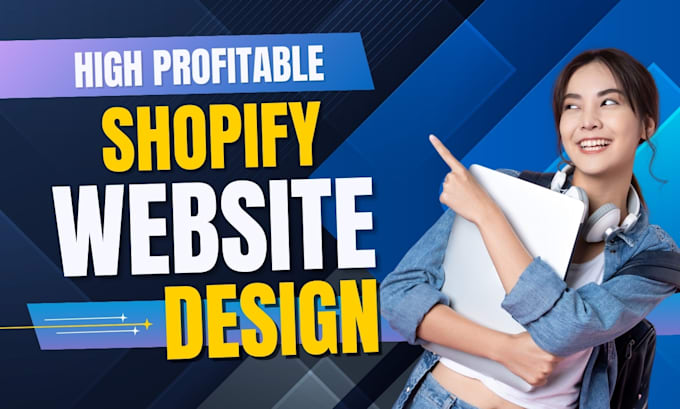 Gig Preview - Create shopify store, shopify website, shopify dropshipping store