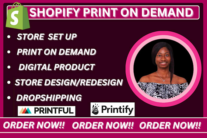 Gig Preview - Setup shopify print on demand, digital product, printify shopify store design