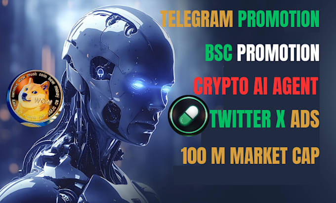 Gig Preview - Twitter x ads, crypto ai agent, bsc promotion, telegram promotion to 100x sales