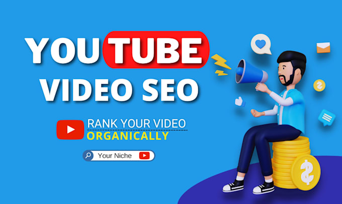 Gig Preview - Be your youtube video SEO specialist