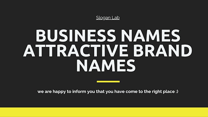 Gig Preview - Create exclusive business name and slogan ideas catchy and memorable brand names