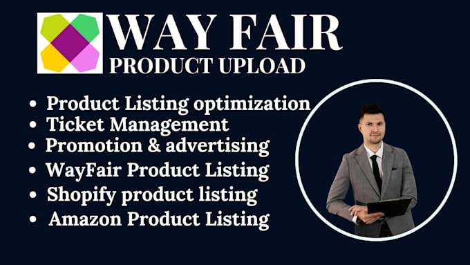 Gig Preview - Do wayfair product listing and optimization, and ppc management