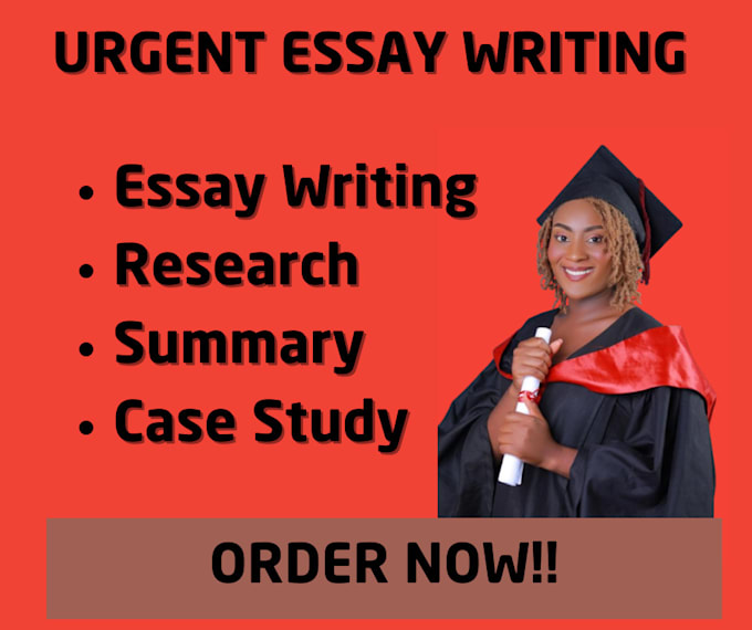 Gig Preview - Do urgent essay writing, urgent essay writers, research and summary writing