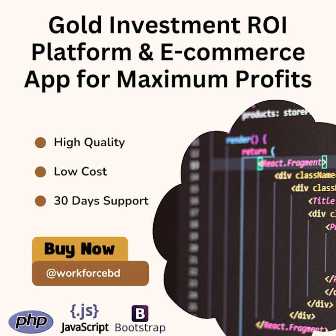 Gig Preview - Build gold investment ROI platform ecommerce app for maximum profits