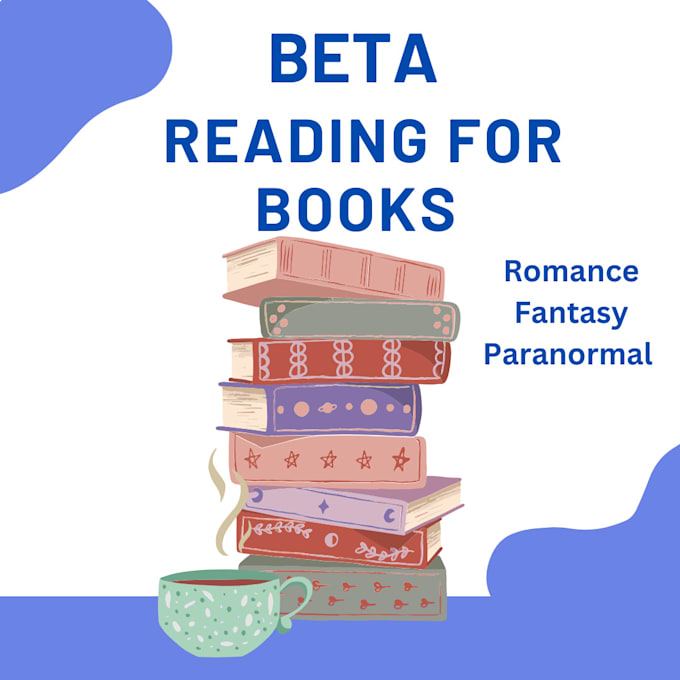 Gig Preview - Beta read your romance, paranormal and fantasy book