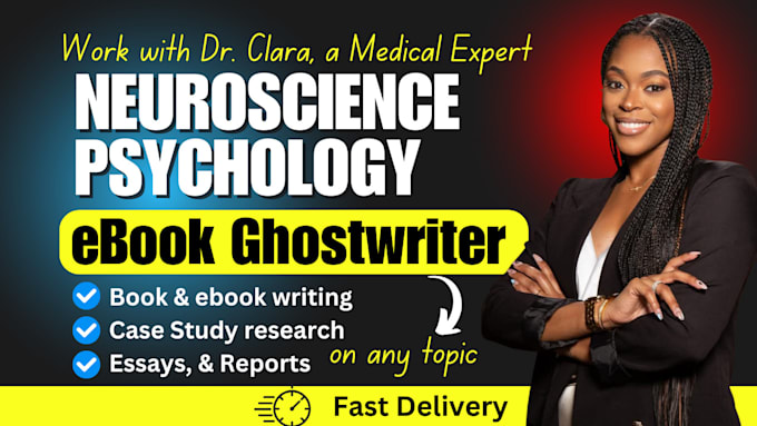 Gig Preview - Write detailed neuroscience psychology mental health medical book, ebook content