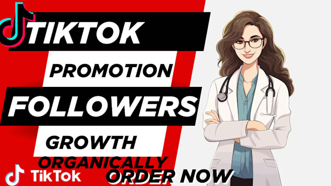 Gig Preview - Grow and promote your tiktok account followers organically