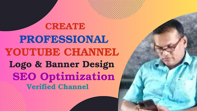 Bestseller - create professional youtube channel, design, setup etc