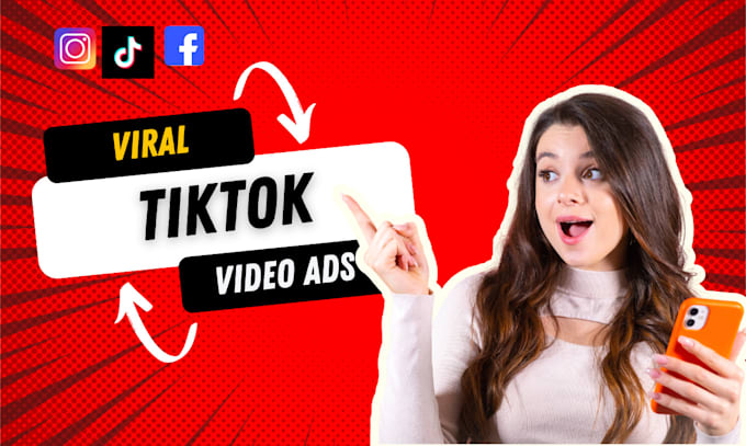 Gig Preview - Create viral tiktok ads for dropshipping ads, tiktok video ads, tiktok ads