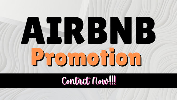 Gig Preview - Airbnb promotion airbnb marketing, booking vrbo