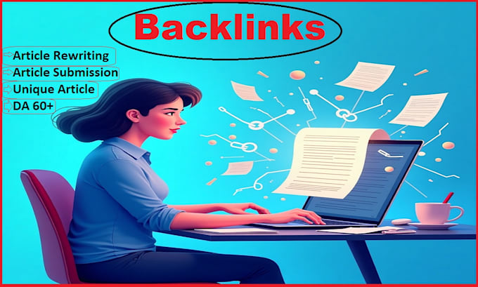 Gig Preview - Do high dr backlinks building with article submission