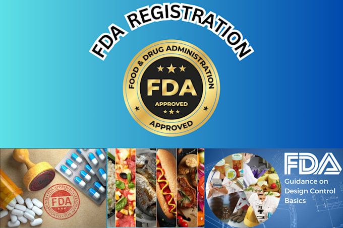 Gig Preview - Fda registration compliance assistance for food, drug, and medical devices