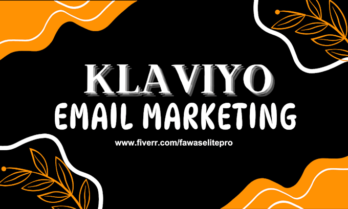 Gig Preview - Bosst sales with expert klaviyo email and sms marketing automations