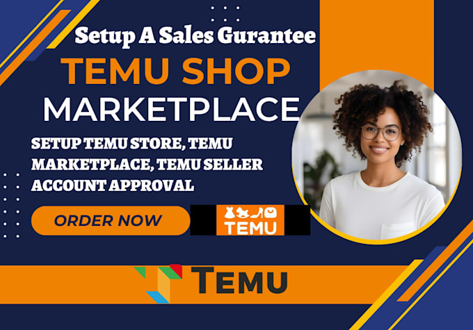 Bestseller - setup temu store, temu marketplace, temu seller account approval