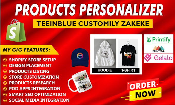 Gig Preview - Do customily teeinblue products personalization shopify print on demand store