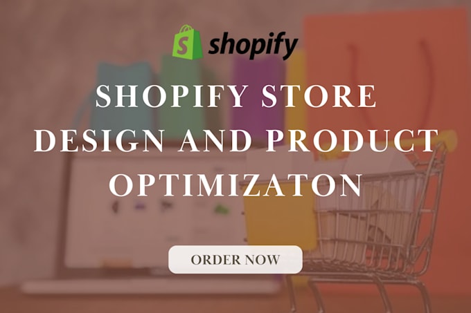 Gig Preview - Design and build your shopify ecommerce website