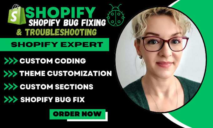 Gig Preview - Do shopify custom coding, shopify bug fix expert, theme customization