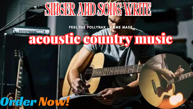 Gig Preview - Create the best country music songs artist and songwriter with great vocal