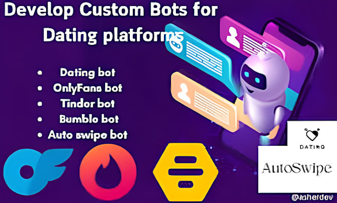 Gig Preview - Do onlyfan bot bumble bot dating bot tinder bot appointment bot prediction bot