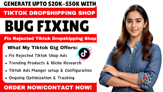 Gig Preview - Setup fix rejected tiktok shop dropshipping ads manager product hunting listing