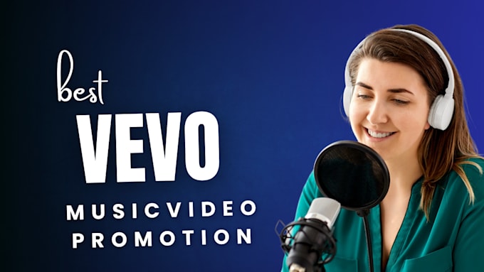 Gig Preview - Do professional vevo video promotion and boost your engagements