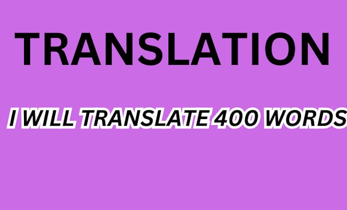 Gig Preview - Translate french to english