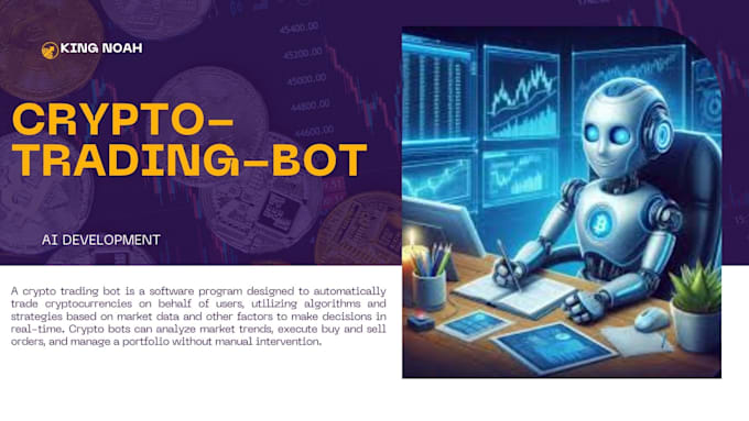 Gig Preview - Create artificial intelligence crypto trading bot