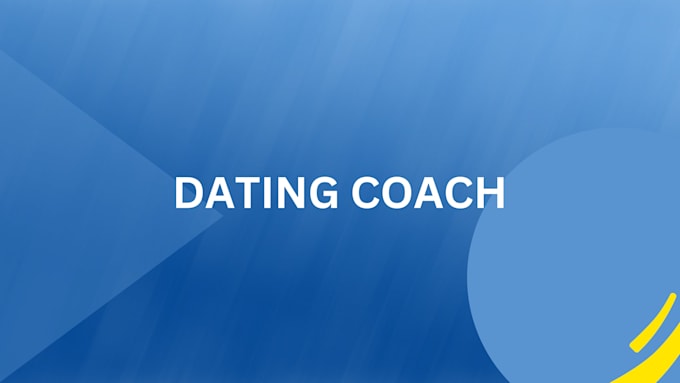 Gig Preview - Be your relationship coach