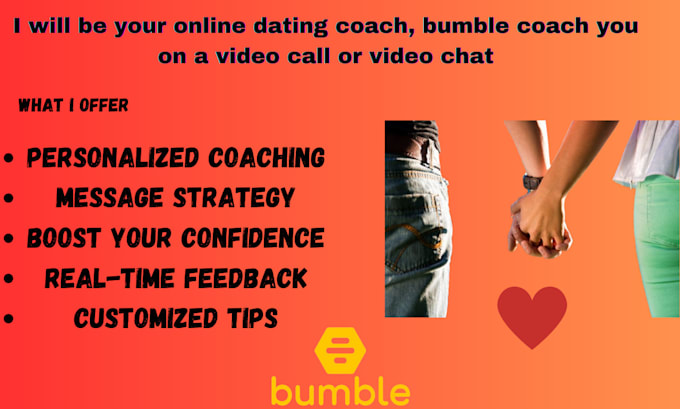 Bestseller - be your online dating coach, bumble coach you on a video call or video chat