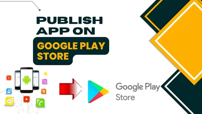 Gig Preview - Publish, upload or update your android app or game to playstore via my console