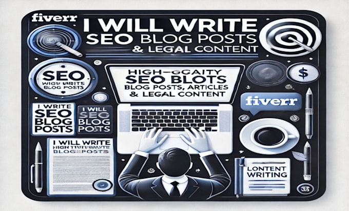 Bestseller - write high quality blog posts, articles, case studies, and legal content