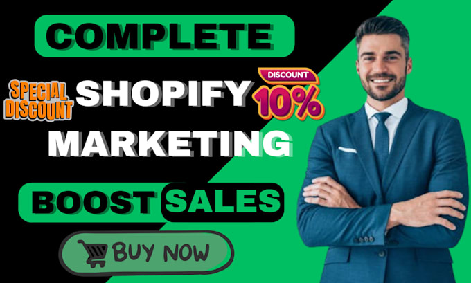 Gig Preview - Complete shopify store promotion shopify ads shopify SEO to boost shopify sales