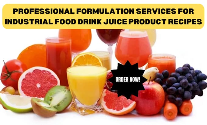 Gig Preview - Formulate your industrial food drink juice product recipes