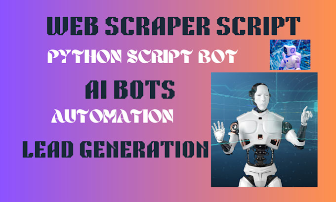 Gig Preview - Develop a professional python web scraper and ai bot
