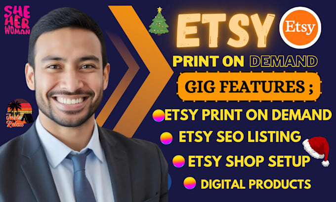 Gig Preview - Setup etsy print on demand store, seo, etsy print on demand with digital product