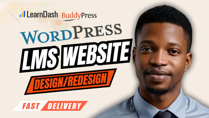 Gig Preview - Build wordpress lms website with learndash, tutor lms, masterstudy buddyboss lms