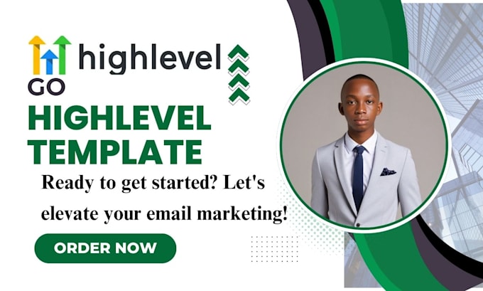 Gig Preview - Gohighlevel  email template campaigns for automated newsletters CRM driven email