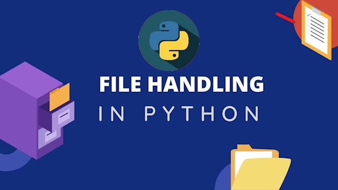 Gig Preview - File handling and management using python